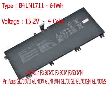 Pin Laptop Asus GL703G GL703GE GL703GM Chính Hãng  ( 15.2V, 64Wh )