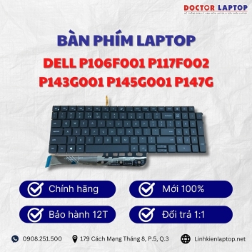 Bàn phím Laptop Dell P106F001 P117F002 P143G001 P145G001 P147G